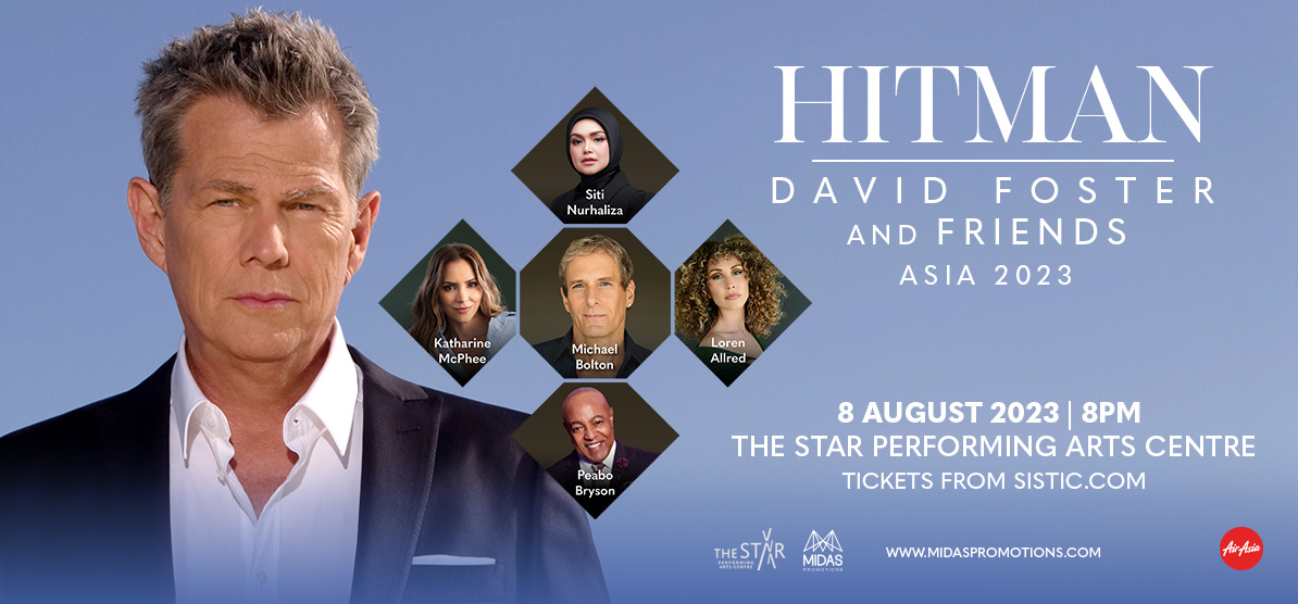 HITMAN DAVID FOSTER & FRIENDS ASIA TOUR 2023